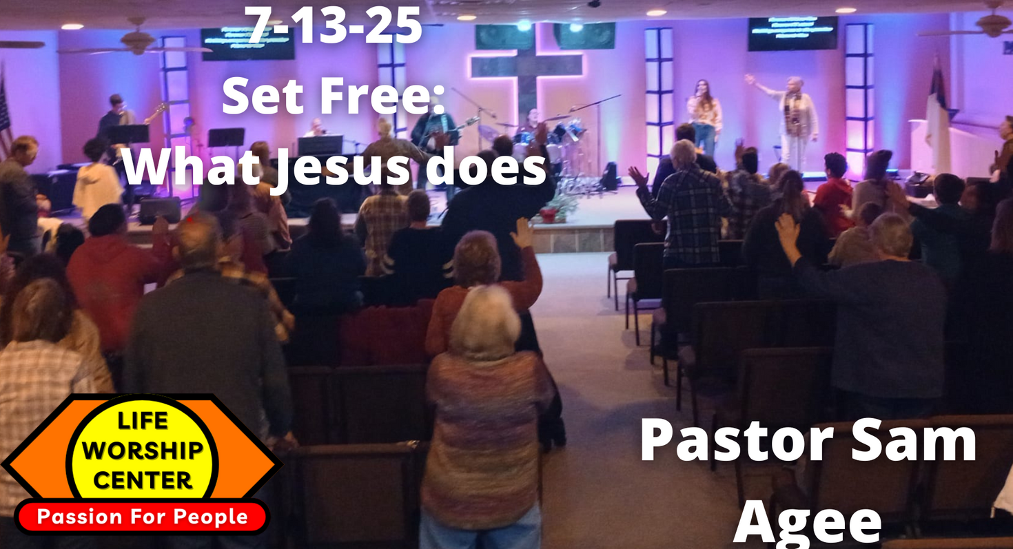 Set Free: What Jesus Does